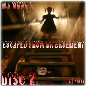Escaped From Da Basement Part 2 Cover