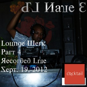 Final Chapter From The Lounge Werk Series